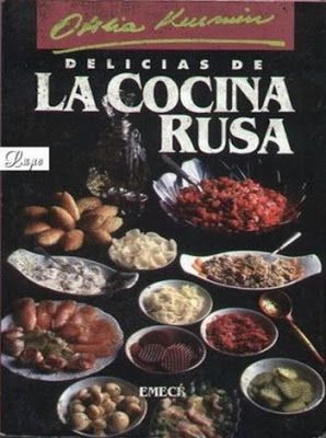2 172 - Delicias De La Cocina Rusa - Otilia Kusmin