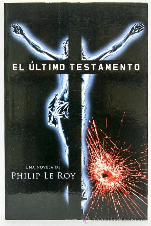 2 192 - El ultimo testamento - Philip Le Roy