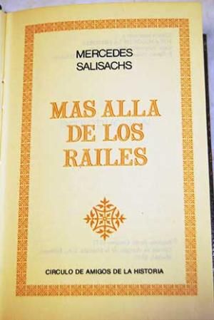 2 194 - Mas alla de los railes - Mercedes Salisachs