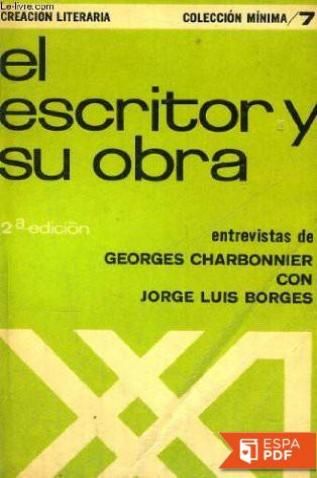 2 200 - El escritor y su obra - Georges Charbonnier