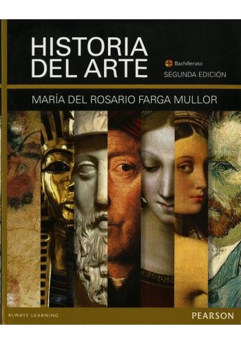 2 223 - Historia del arte, 2da Edición - Maria del Rosario Farga Mullor