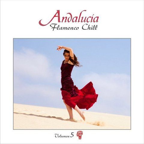 2 59 - Andalucia Flamenco Chill Vol 5 (2015) VA