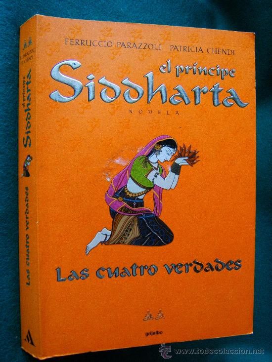 31131075 - El príncipe Siddharta: las cuatro verdades - Ferruccio Parazzoli (Audiolibro Voz Humana)