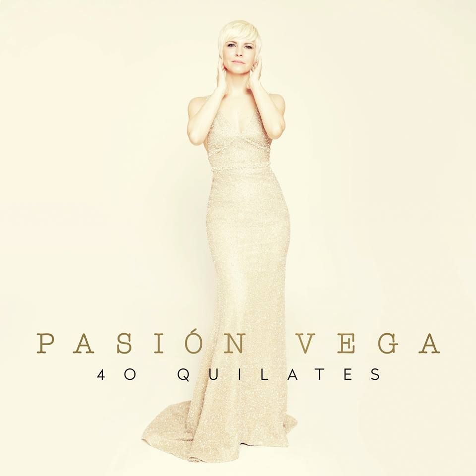 40 quilates - Pasión Vega - 40 quilates (2017)