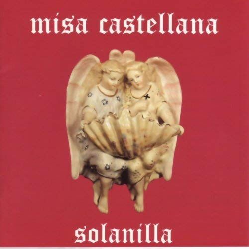 41BhfGElF4L SS500 - Solanilla - Misa Castellana FLAC