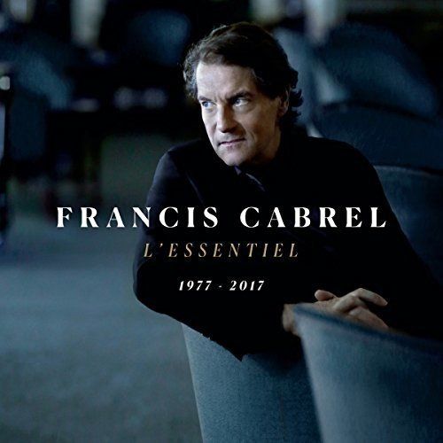 41e TjJCsbL - Francis Cabrel - L'Essentiel 1977-2017