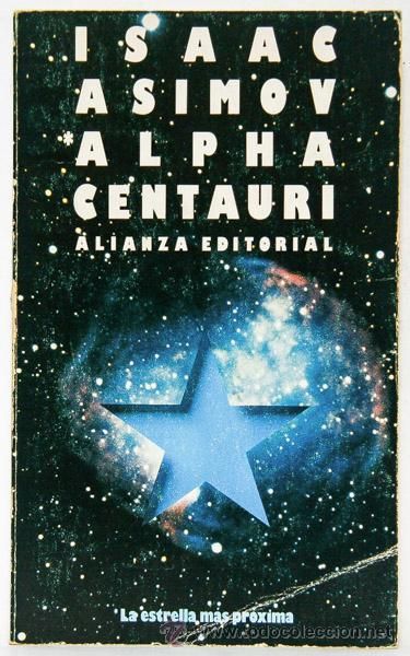 49347244 - Alpha Centauri, la estrella mas proxima - Isaac Asimov