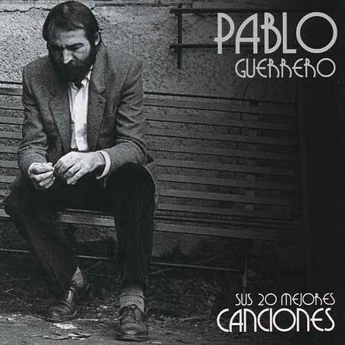 500x500 29 - Pablo Guerrero - Sus 20 mejores canciones FLAC