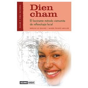 513e1b7cac2a6366a1df4598  grande   - Dien cham. El Eficaz Método Vietnamita De Reflexología Facial - Nhuan Le Quang (Voz Humana)