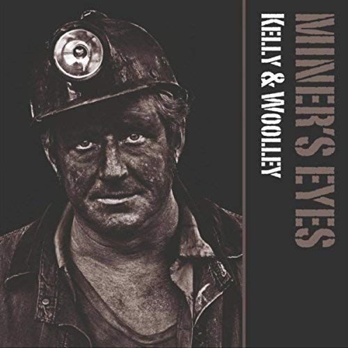 51g49Dnfl3L SS500 - Kelly & Woolley – Miner’s Eyes (2018) FLAC