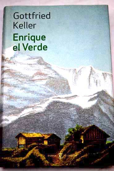 523545 - Enrique El Verde - Gottfried Keller (Audiolibro Voz Humana)