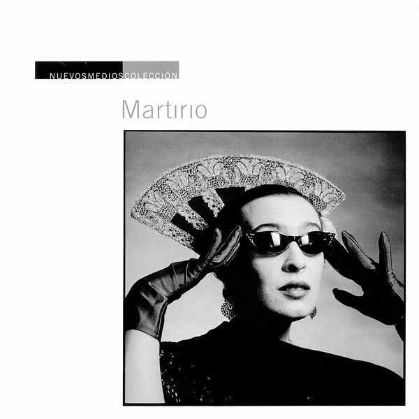 600x600 2 - Martirio ‎– Nuevos Medios Colección
