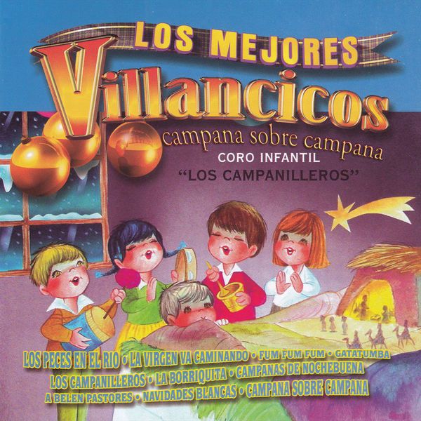 600x600bf - Coro Infantil Los Campanilleros - Los Mejores Villancicos Campana Sobre Campana