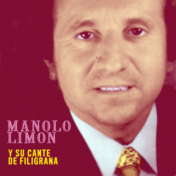600x600bf 1 - Manolo Limon - Y Su Cante de Filigrana (1988)