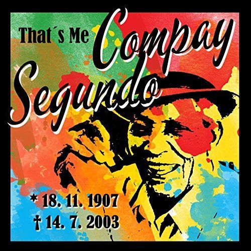 61F2VvWpJ L SS500 - Compay Segundo - That´s Me Compay Segundo