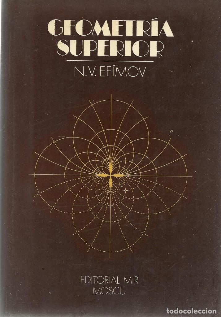 80036453 - Geometria superior I y II - N. Efimov (Editorial MIR)
