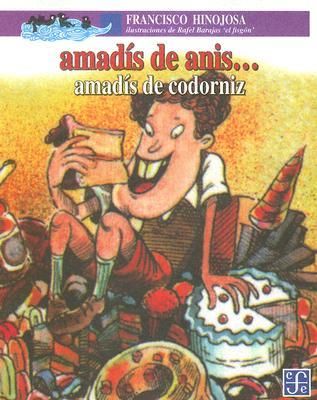 814865 - Amadís de anís... Amadís de codorniz - Francisco Hinojosa