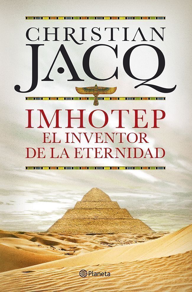 9788408101796 - Imhotep. El Inventor de la Eternidad - Jacq Christian