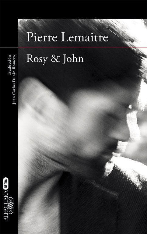 9788420413631 - Rosy & John - Pierre Lemaitre (Un caso del comandante Camille Verhoeven 3) (Audiolibro Voz Humana)