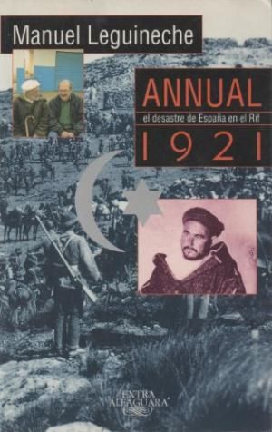 9788420482354 es 300 - Annual 1921. El desastre de España en el Rif - Manuel Leguineche
