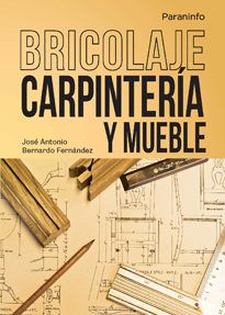 9788428399067 - Técnica Bricolage-Carpinteria