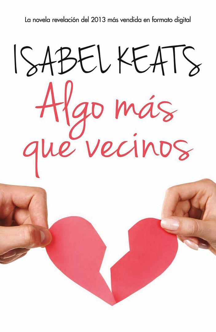 9788468728292 - Algo mas que vecinos - Isabel Keats
