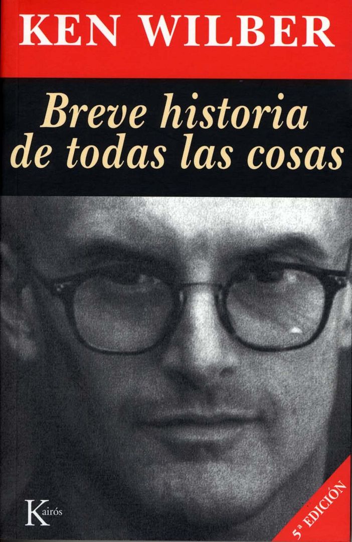 9788472453654 - Breve historia de todas las cosas - Ken Wilber