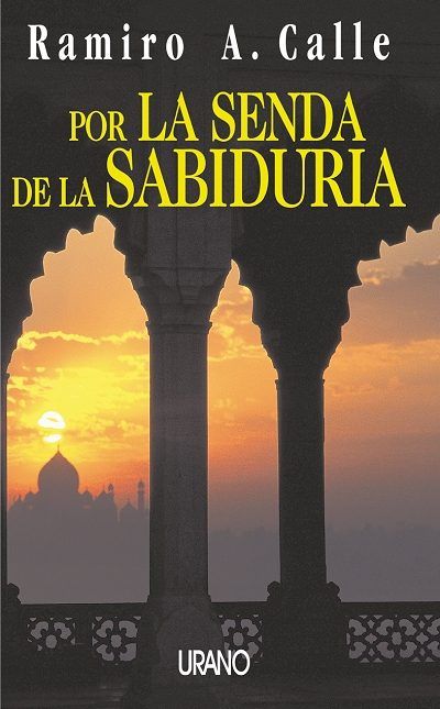 9788479533595 - Por la senda de la sabiduría - Ramiro A Calle (Audiolibro Voz Humana)