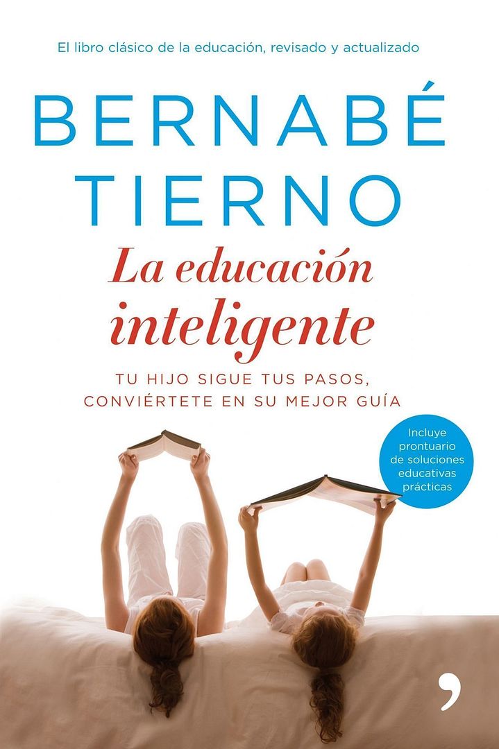 9788484607243 - La Educacion Inteligente - Bernabe Tierno