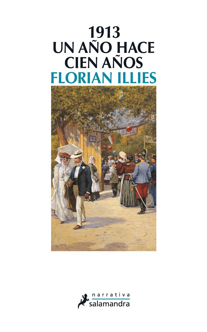 9788498385342 - 1913 Un año hace cien años - Florian Illies [Voz Humana]
