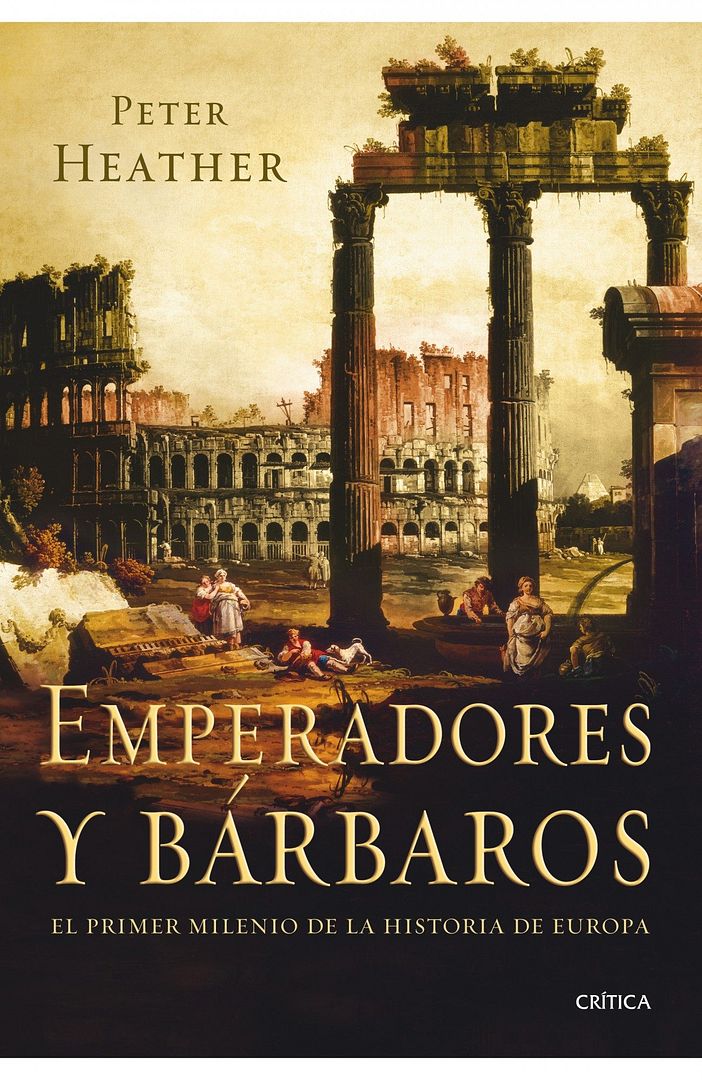 9788498920925 - Emperadores y bárbaros - Peter Heather