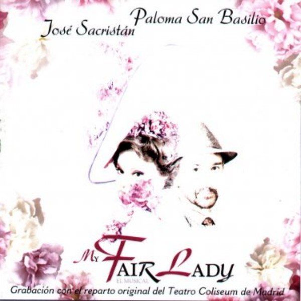 BSO  - Paloma San Basilio - My fair lady (2002)