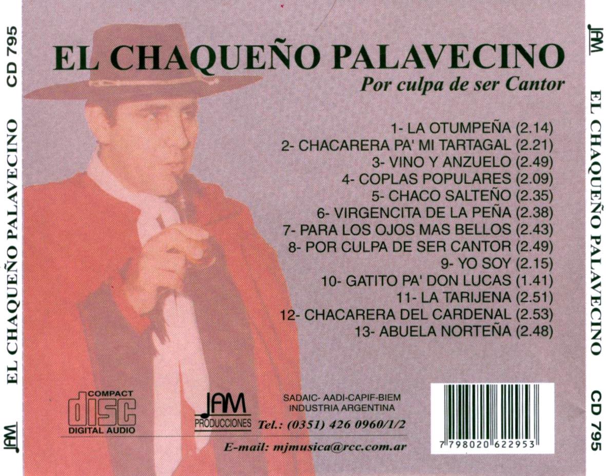 Chaqueno Palavecino Por Culpa De Ser Cantor Trasera - El Chaqueño Palavecino - Por Culpa de Ser Cantor