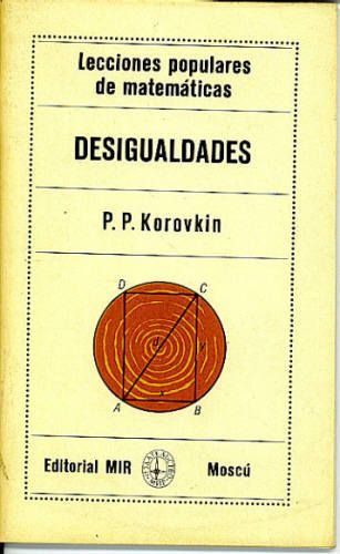 DESIGUALDADES KOROVKIN BB - Desigualdades - P. P. Korovkin (Editorial MIR)