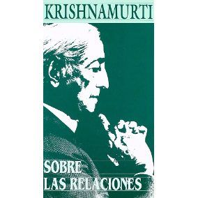 D Q NP 761741 MLM26288114873 112017 Q - Sobre las relaciones - J Krishnamurti (Audiolibro Voz Humana)