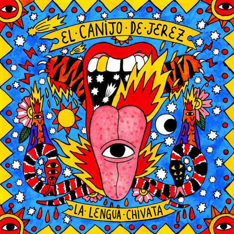 El Canijo de Jerez E28093 La lengua chivata fren - El canijo de Jerez - La lengua chivata (2014)