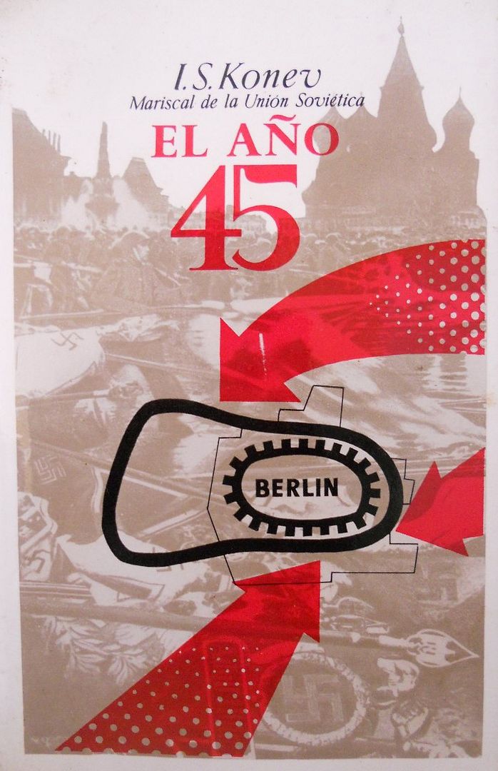 El2Ba25C325B1o2B452BI2BKonevportada - El año 45 - I. Konev (Editorial Progreso Moscu) (1970)