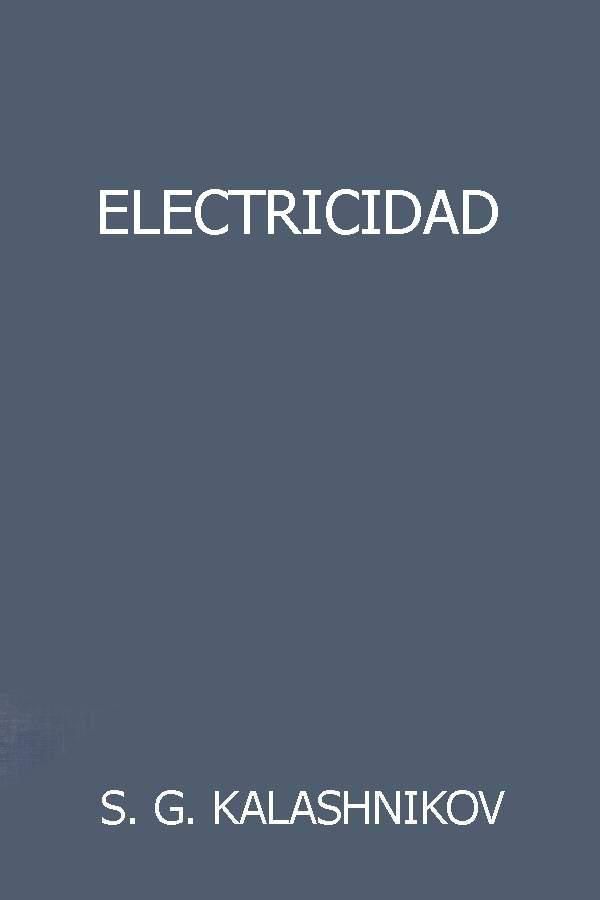 Electricidad2B 2BS2BG2BKalashnikov LIBROSVIRTUAL - Electricidad - Kalashnikov