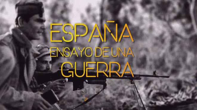 EspaC3B1a Ensayo de una Guerra - España ensayo de una guerra