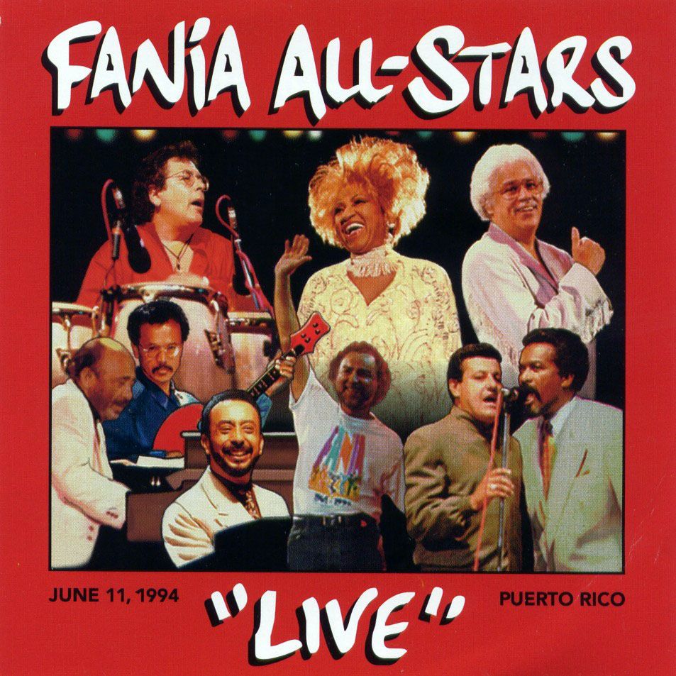 Fania All Stars Live June 11 1994 Puerto Rico Frontal - Fania All Stars Live in Puerto Rico (1995)