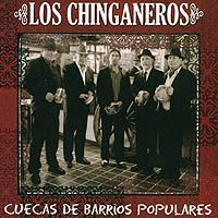 File 2009548522 - Los Chinganeros - Cuecas de Barrios Populares (2009)