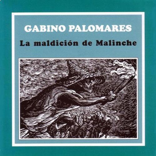 Gabino Palomares La maldiciC3B3n de Malinche 1975 - Gabino Palomares - La maldición de Malinche (1975)