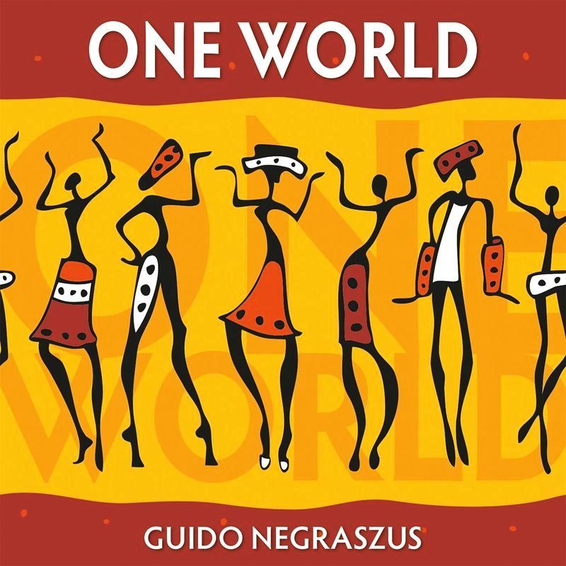Guido2BNegraszus2B 2BOne2BWorld2B252820162529 - Guido Negraszus - One World (2016)