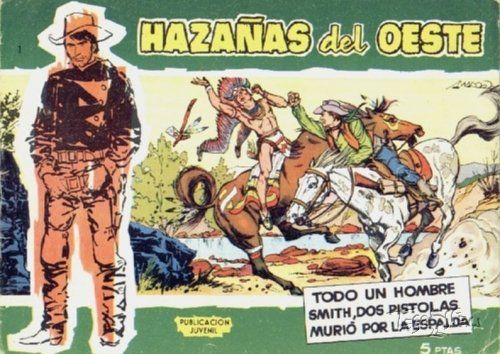 HAZOESTVER - Hazañas del Oeste Nº 1