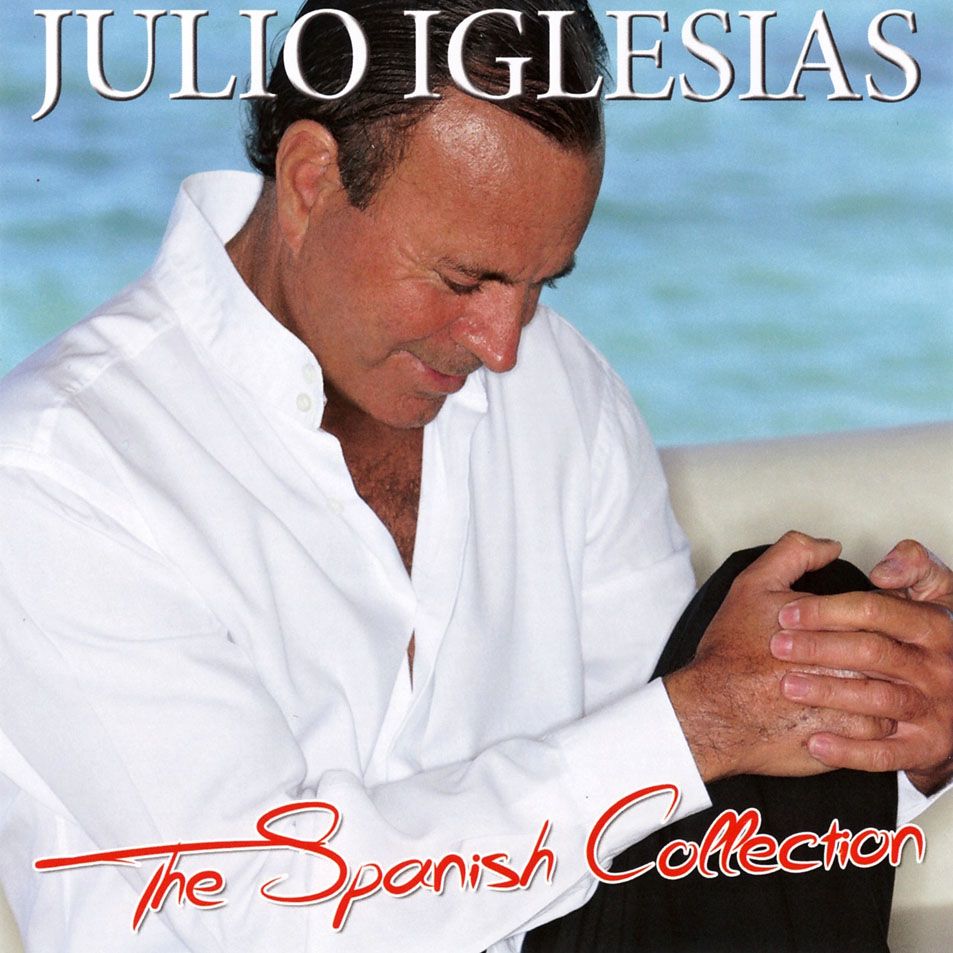 Julio Iglesias The Spanish Collection Frontal - Julio Iglesias - The Spanish Collection (2014)
