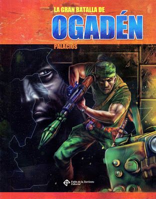 LGBDO001 - La gran batalla de Ogaden - Luis Arturo Aguiar Palacios