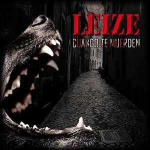 Leize CuandoTeMuerden - Leize - Cuando Te Muerden (2015)