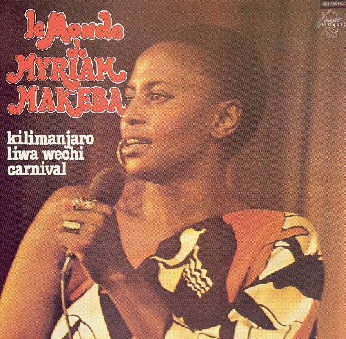 MI0002208279 - Miriam Makeba - Le Monde De Miriam Makeba