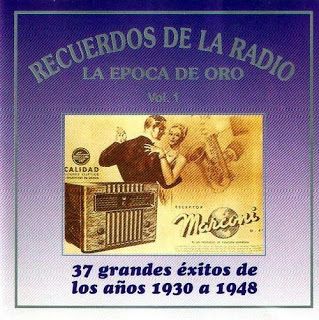 Portada 21 - Recuerdos De La Radio Vol.1 (1930-1948) VA
