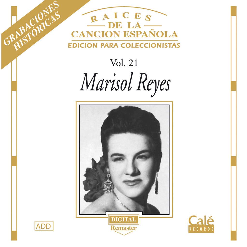 Portada 23 - Marisol Reyes - Raices de La Canción Española (Vol.21) (1996)